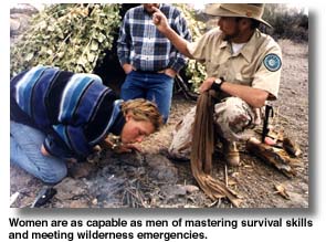 Women are as capable as men at mastering the art of wilderness suvival.